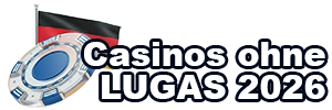 Casino Ohne Lugas 🎖️